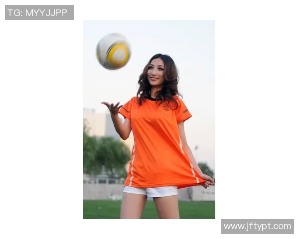 足球明星美女转场视频揭秘她们的华丽转身与精彩瞬间 足球明星美女转场视频揭秘她们的华丽转身与精彩瞬间